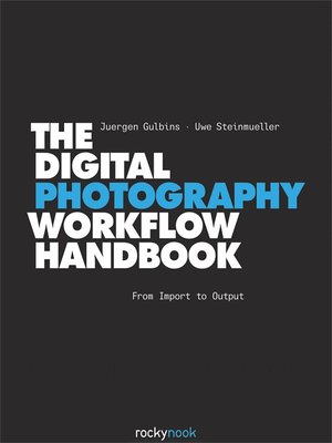 cover image of The Digital Photography Workflow Handbook